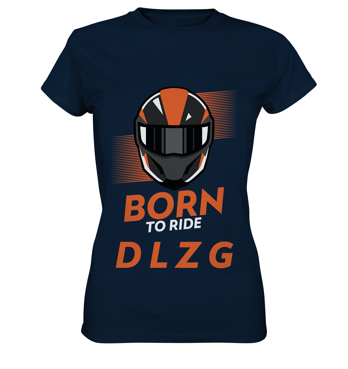 DLzG "Born to Ride" Fun Motiv- Damen Premium Shirt