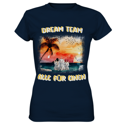 LADIES PREMIUM SHIRT - DREAM TEAM ALLE FÜR EINEN NO 2