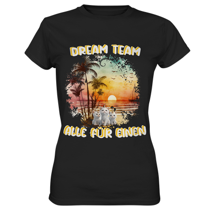 Ladies Premium Shirt - DREAM TEAM ALLE FÜR EINEN weiße Schrift mit Sonnenuntergang am Meer und 3 Einhorn-Kätzchen