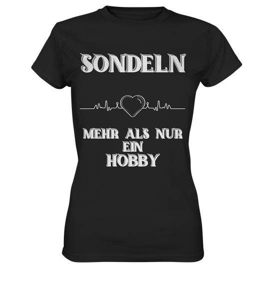 SONDELN- MEHR ALS NUR EIN HOBBY, Streetwear, Freizeitlook, Statement - Ladies Premium Shirt