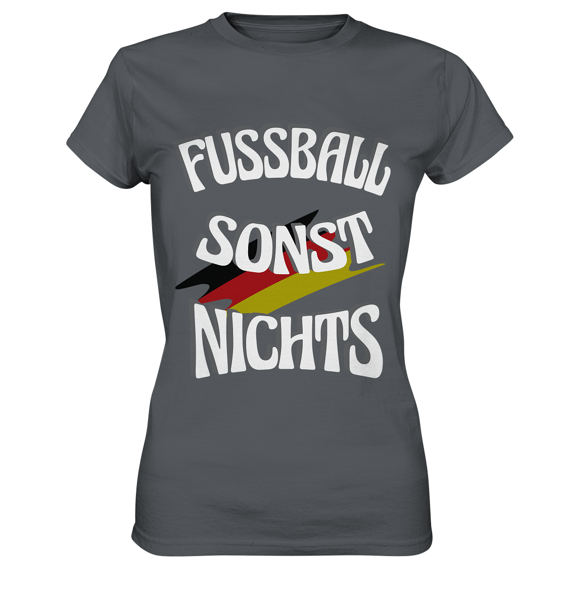 Fussball sonst Nichts, mit Leib und Seele Fan, Fußballfans - Ladies Premium Shirt