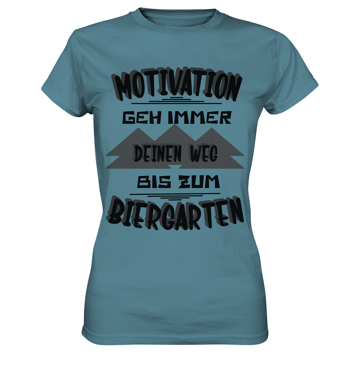 Motivation- Fun Shirt, Streetwear - Ladies Premium Shirt