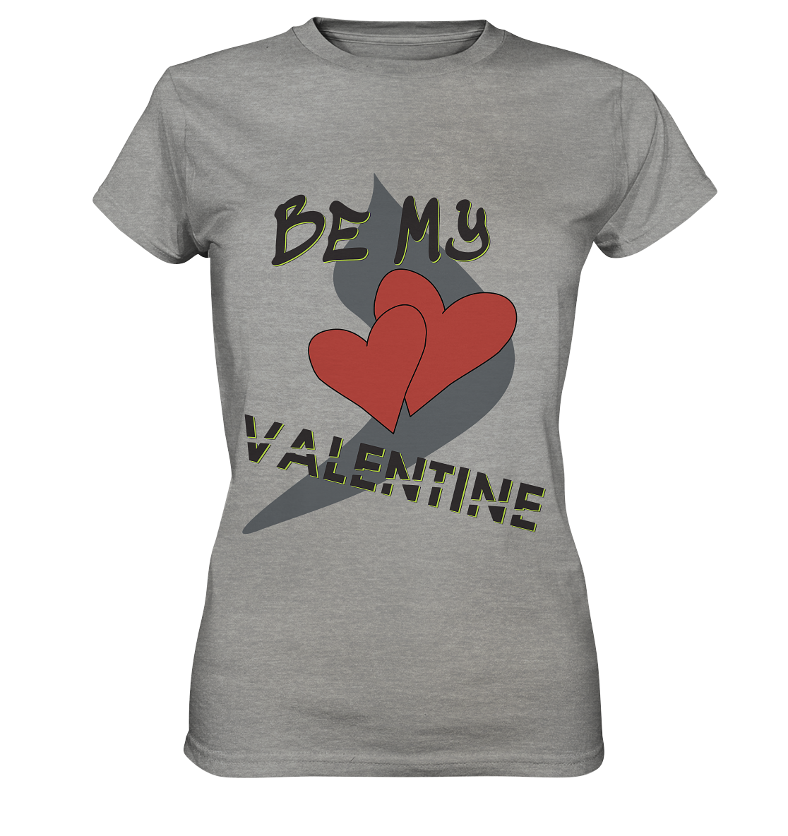 Be my Valentine, Valentinstag, 14. Februar - Ladies Premium Shirt