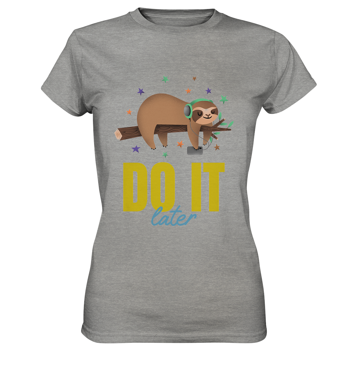 T-Shirt Damen- do it later- cooles Basic für jeden Look- Premium Shirt