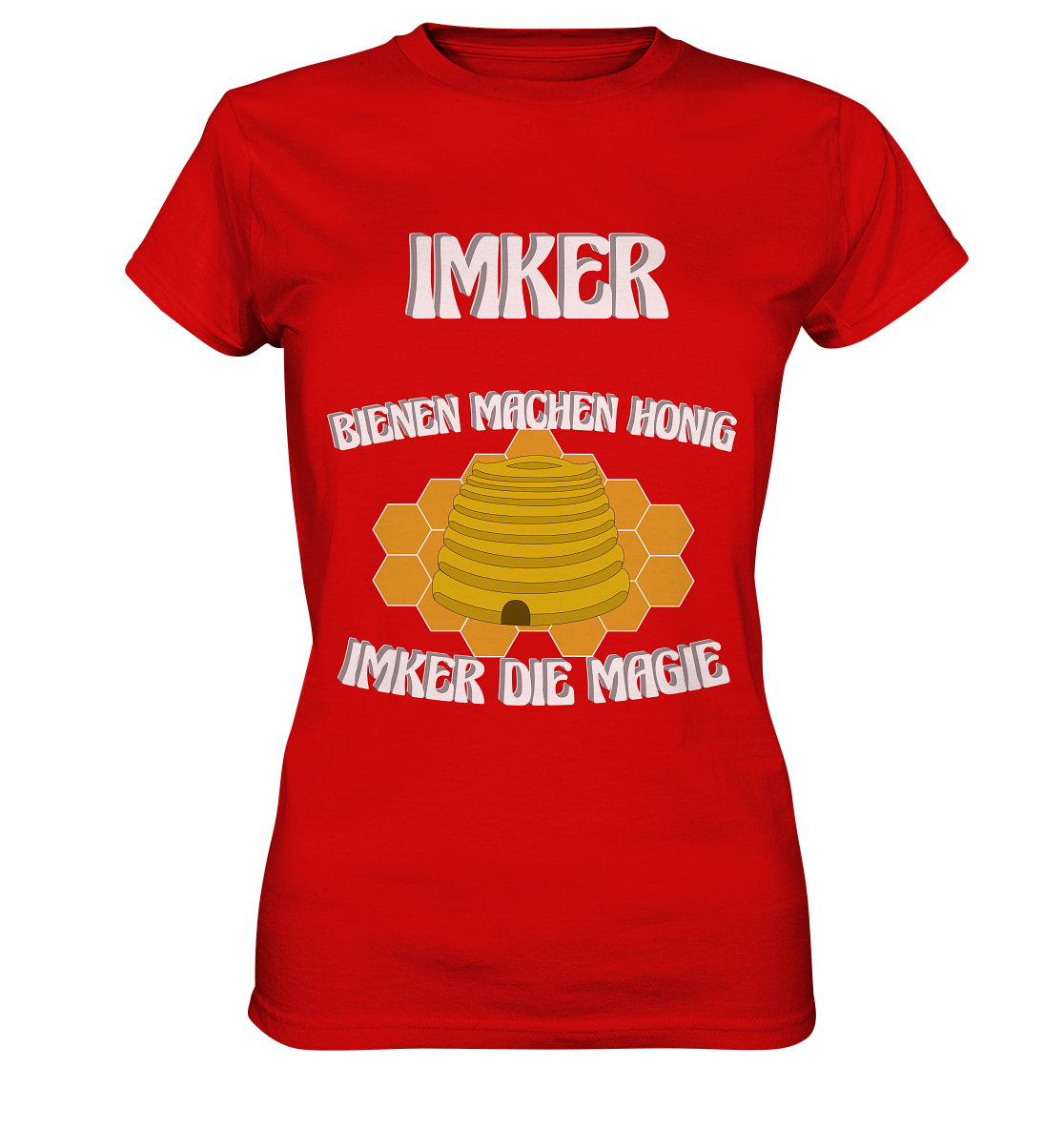 Imker, Bienen, Honig - Eine Magie, Imkerei, Wunder - Ladies Premium Shirt