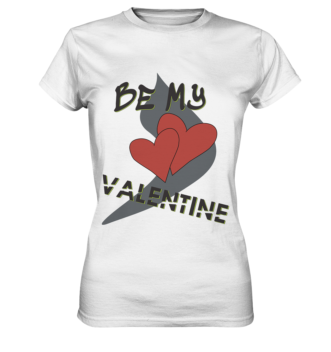 Be my Valentine, Valentinstag, 14. Februar - Ladies Premium Shirt