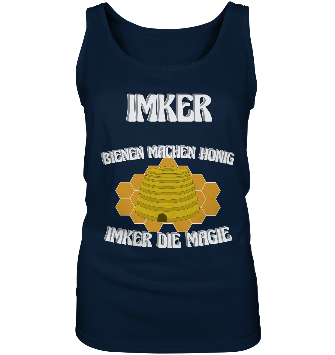 Imker, Bienen, Honig - Eine Magie, Imkerei, Wunder - Ladies Tank-Top