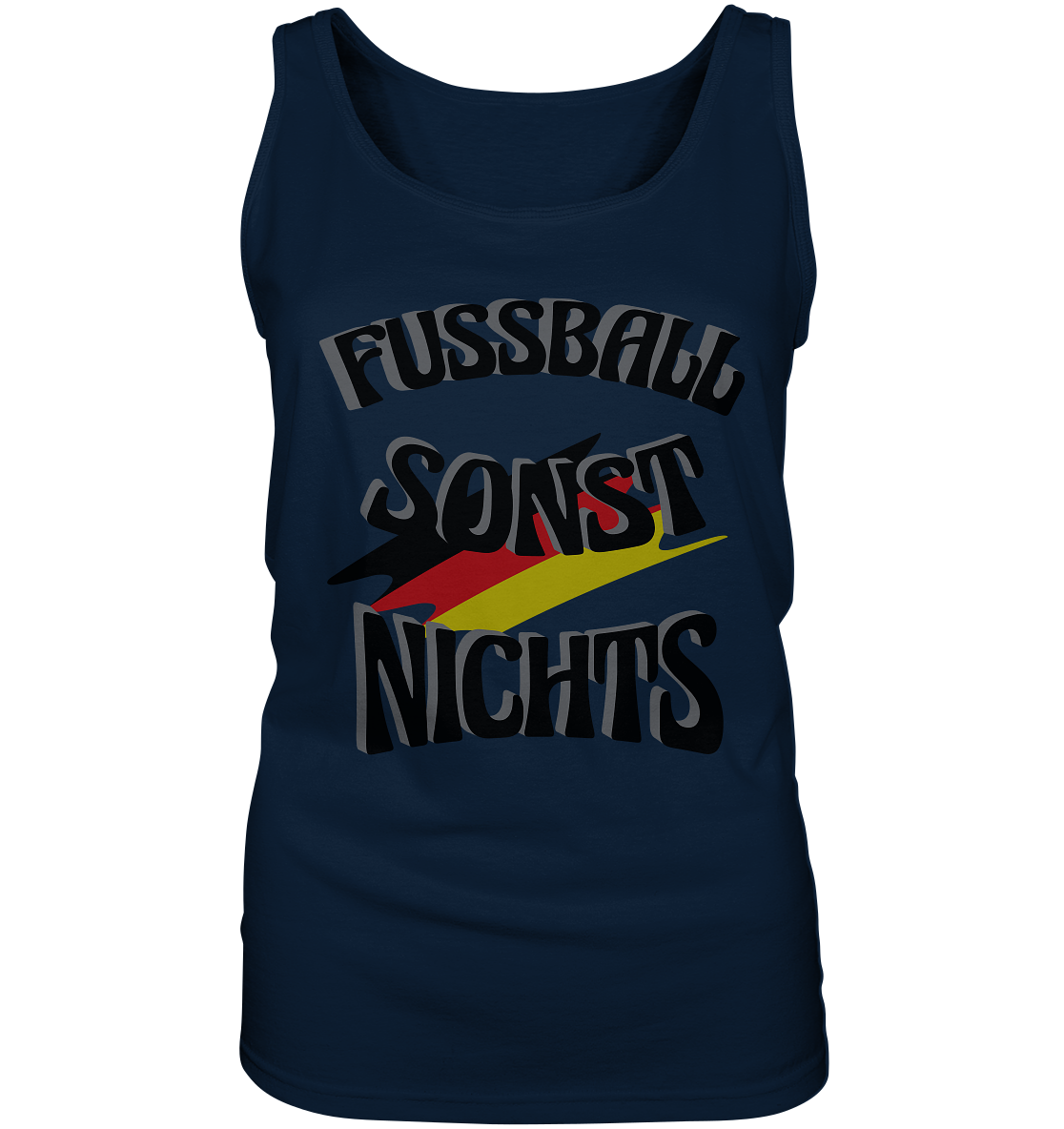 Fussball sonst nichts, Fanclub, Fussballvereine - Ladies Tank-Top