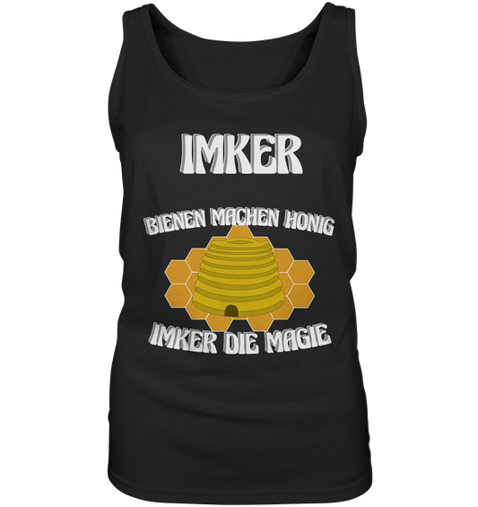 Imker, Bienen, Honig - Eine Magie, Imkerei, Wunder - Ladies Tank-Top