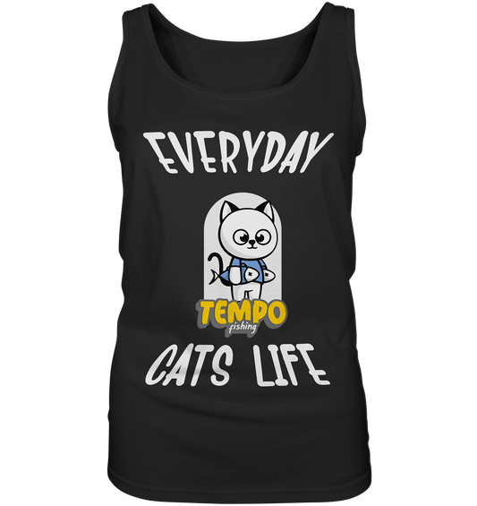 Katzenleben- Everyday Cats Life, Katzenliebhaber, Tierfreund - Ladies Tank-Top