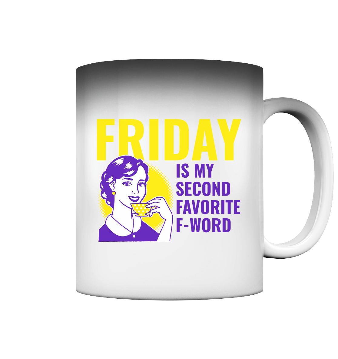 Friday- Second Favorite F-Word, streetwear, casual style - Magic Mug