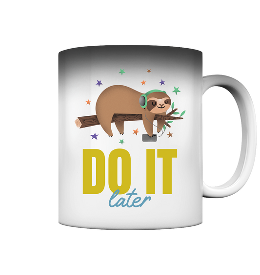 Tasse- Do it later- das coole Basic für jeden Tag