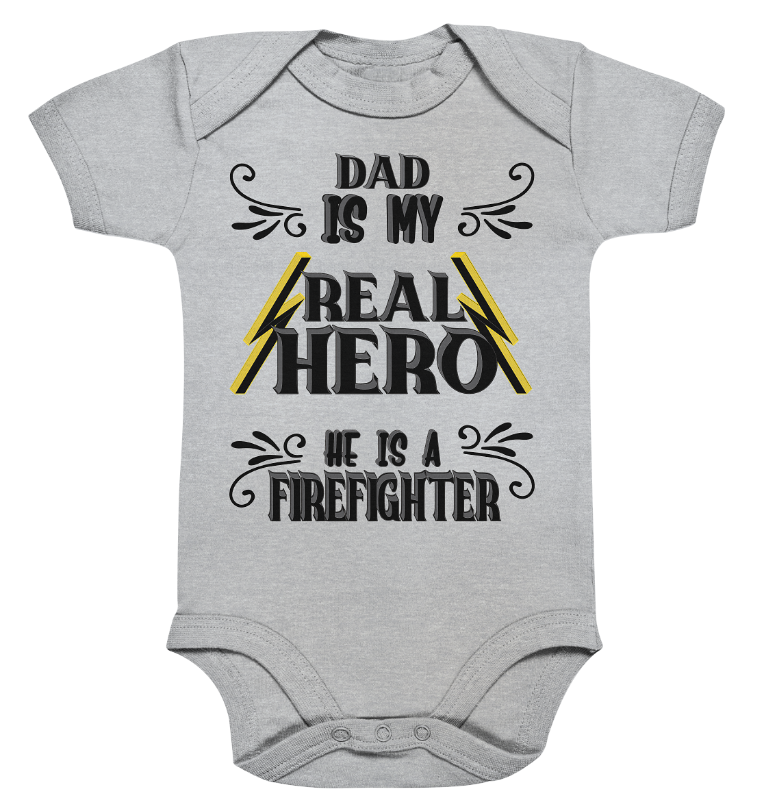 My Real Hero, Firefighter Dad - Organic Baby Bodysuite