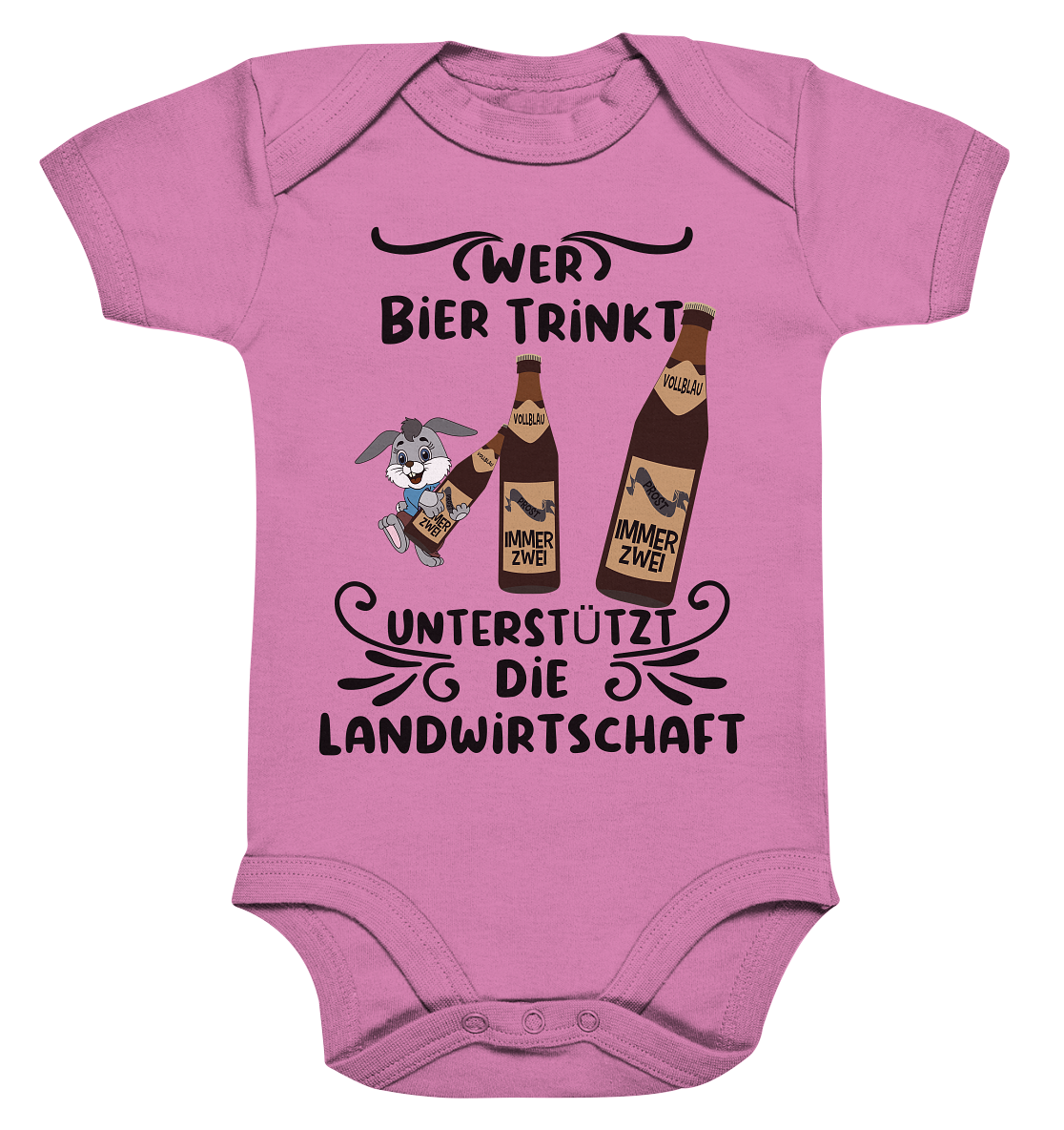 Wer Bier trinkt, Landwirtschaft unterstützen, Party - Organic Baby Bodysuite