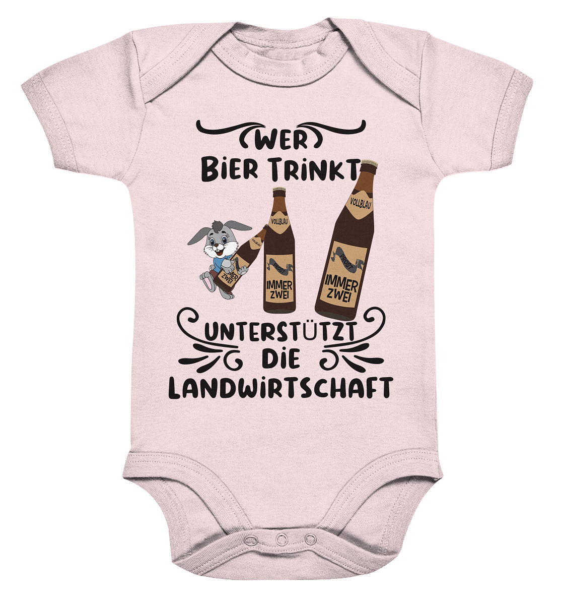 Wer Bier trinkt, Landwirtschaft unterstützen, Party - Organic Baby Bodysuite