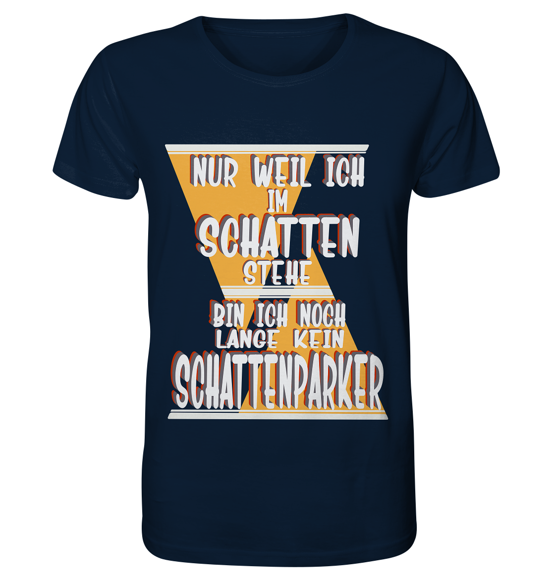 Schattenparker, mein Statement, Helles Design - Organic Basic Shirt