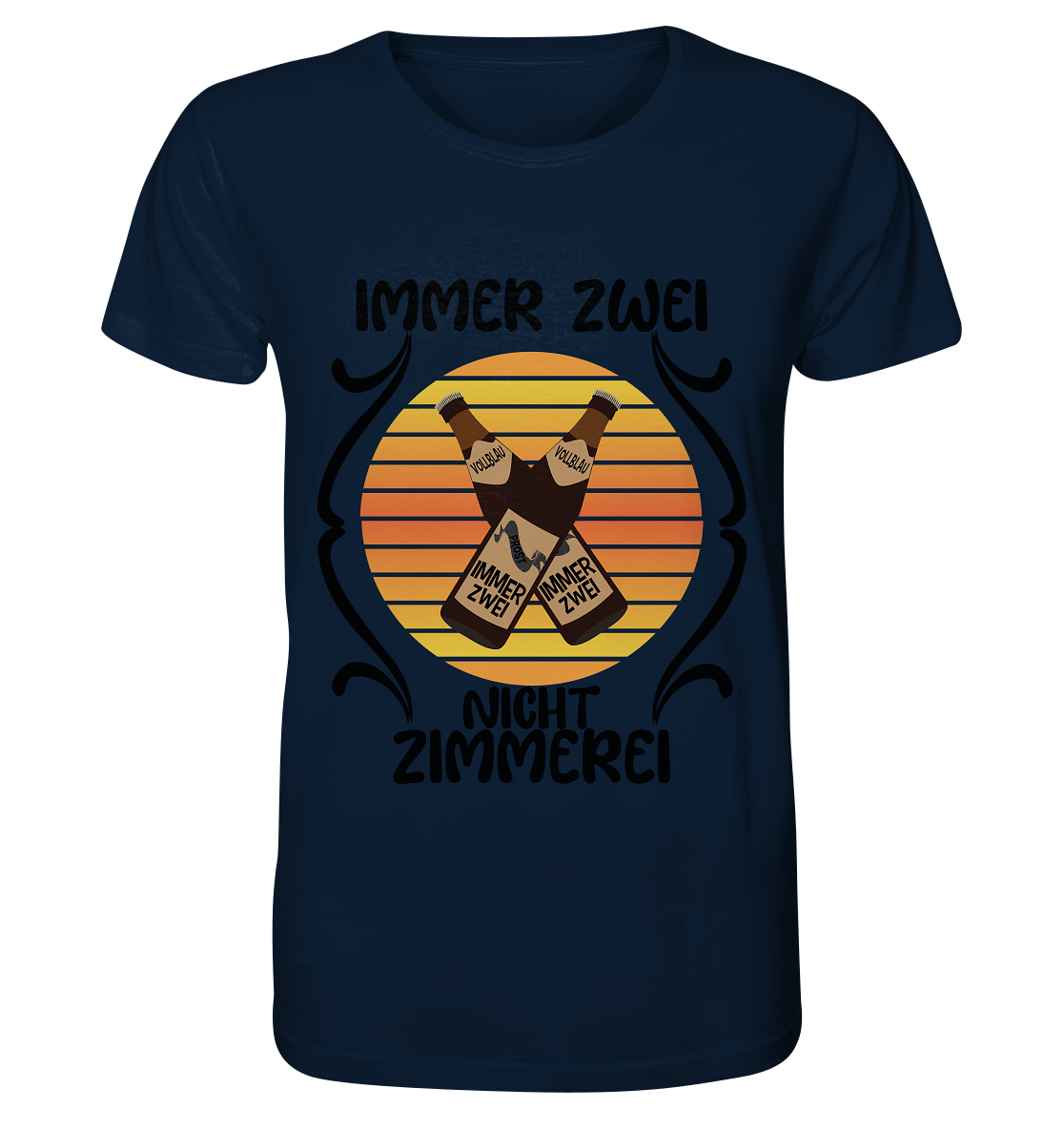 Immer Zwei, Nicht Zimmerei, witziges für den Alltag - Organic Basic Shirt