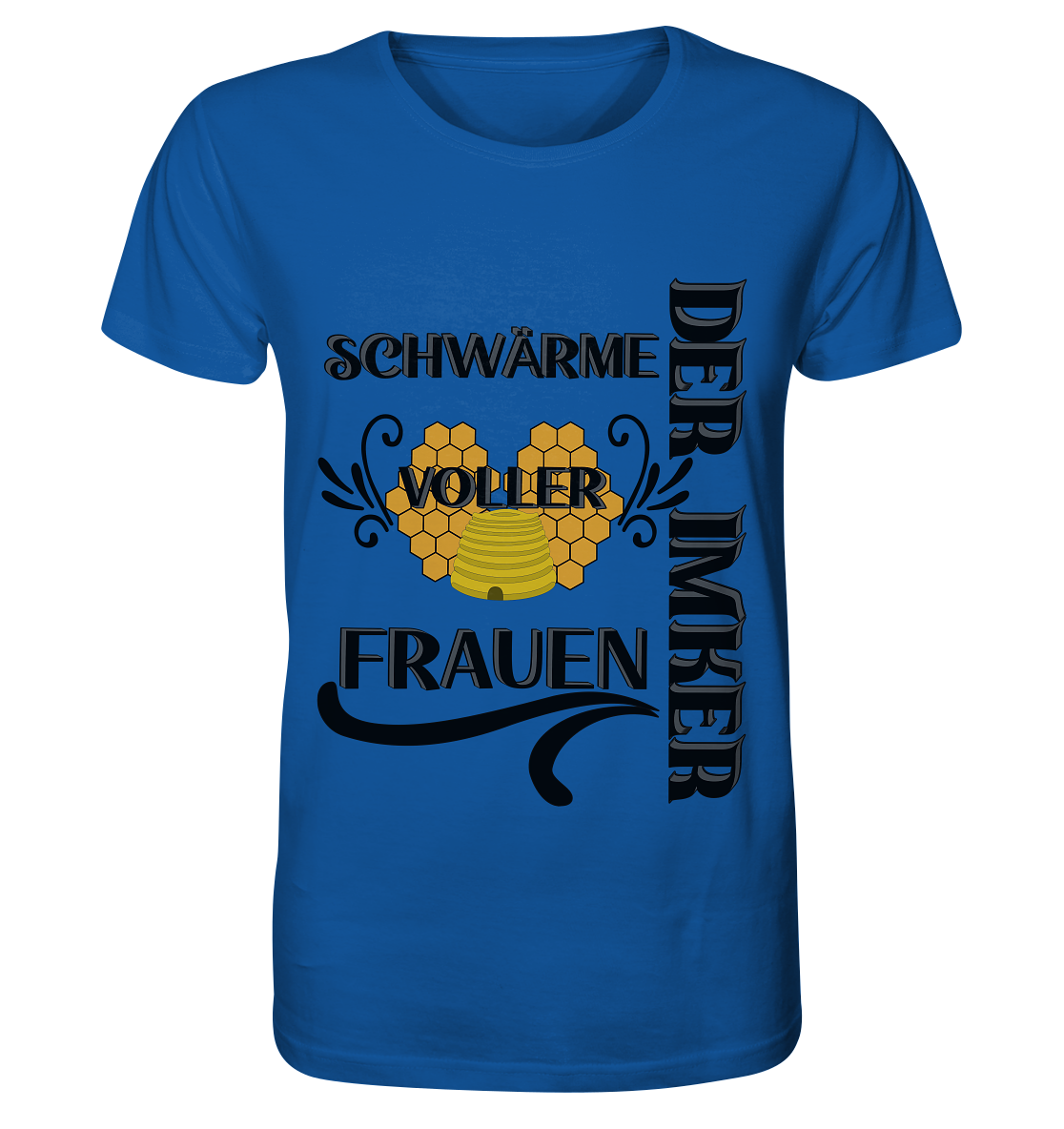 Der Imker, schwärme voller Frauen, Imkerei, Helden, schwarzes Design - Organic Basic Shirt