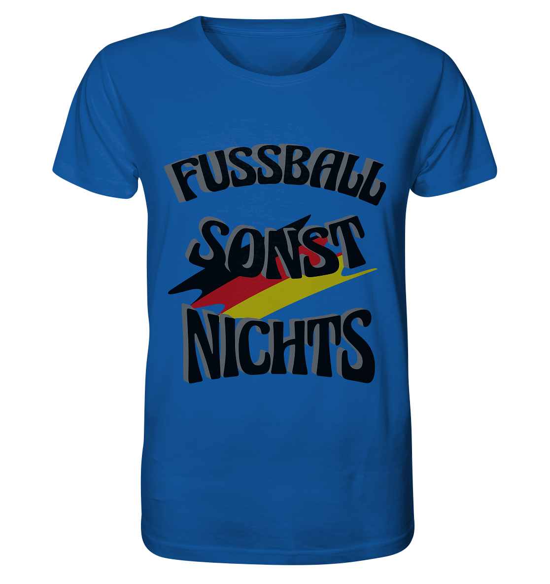 Fussball sonst nichts, Fanclub, Fussballvereine - Organic Basic Shirt