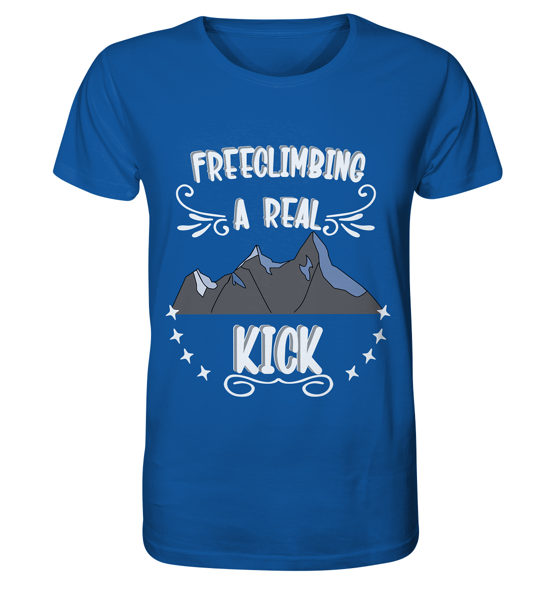 Freeclimbing - a real kick, sportlich & gefährlich - Organic Basic Shirt