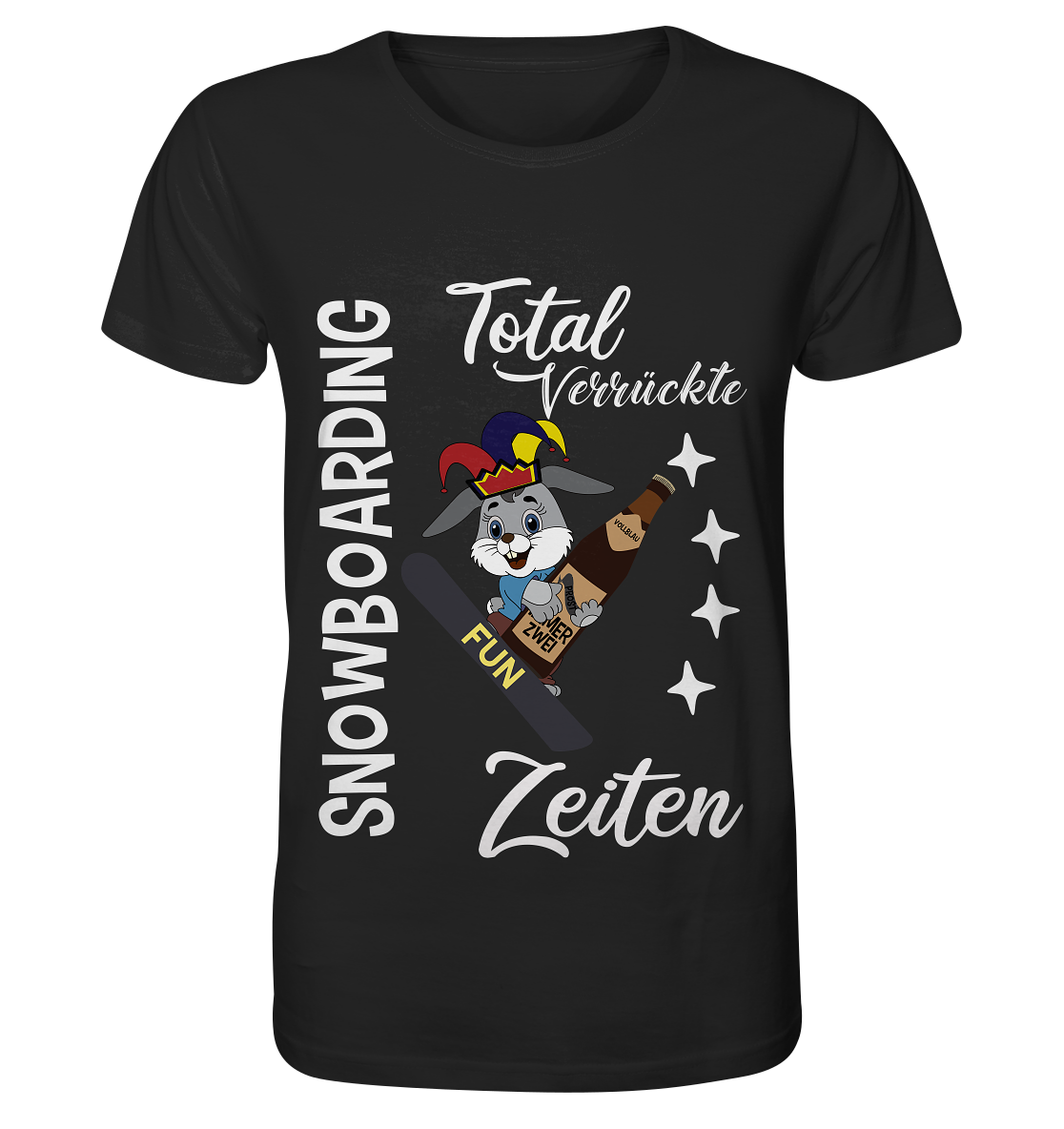 Snowboarding, verrückte Zeiten, Snowboarder, Osterhase - Organic Basic Shirt