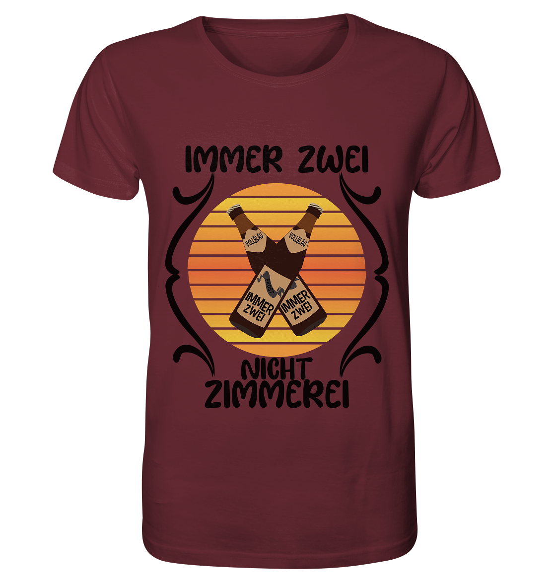 Immer Zwei, Nicht Zimmerei, witziges für den Alltag - Organic Basic Shirt