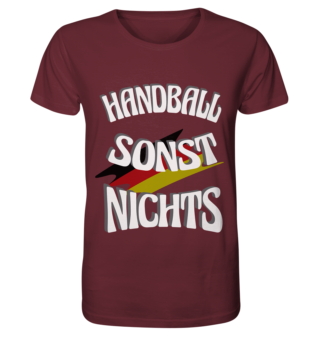 Handball sonst Nichts, mit Leib und Seele Fan, Handballfans  - Organic Basic Shirt