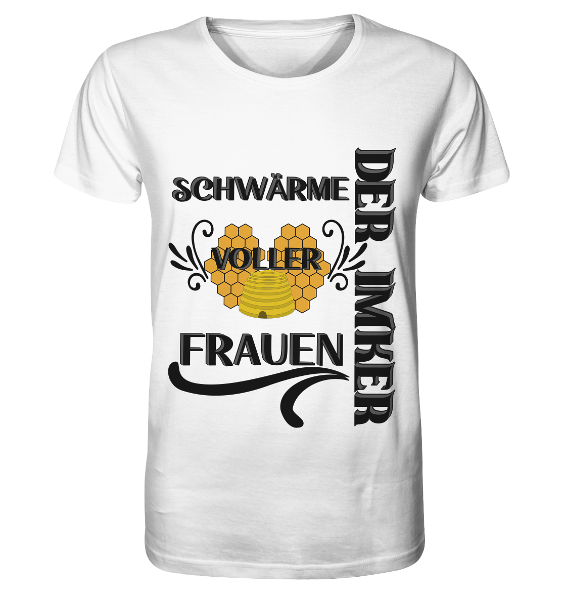 Der Imker, schwärme voller Frauen, Imkerei, Helden, schwarzes Design - Organic Basic Shirt