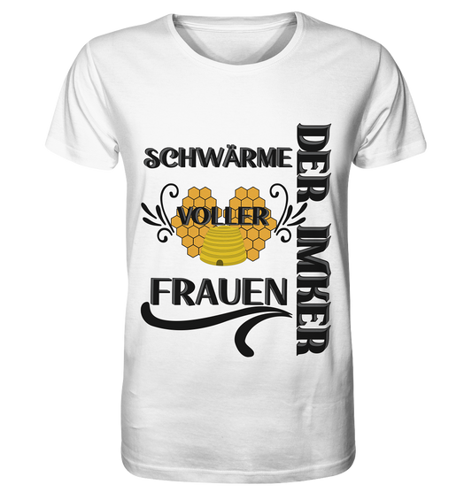 Der Imker, schwärme voller Frauen, Imkerei, Helden, schwarzes Design - Organic Basic Shirt