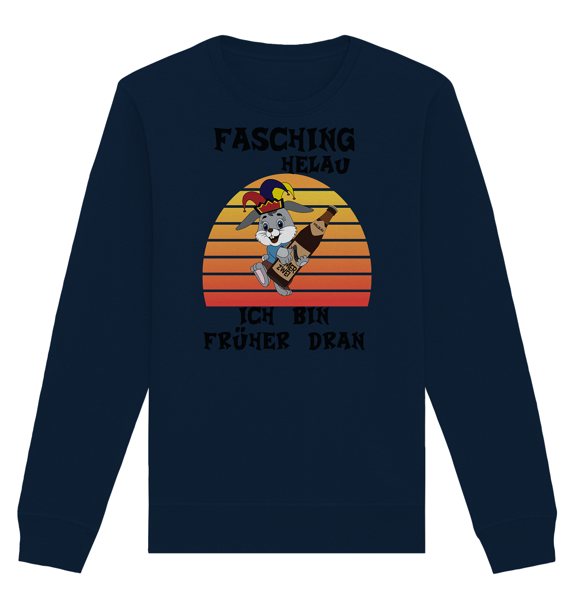 Fasching Helau, Osterhase feiert Karneval, Helau - Organic Basic Unisex Sweatshirt