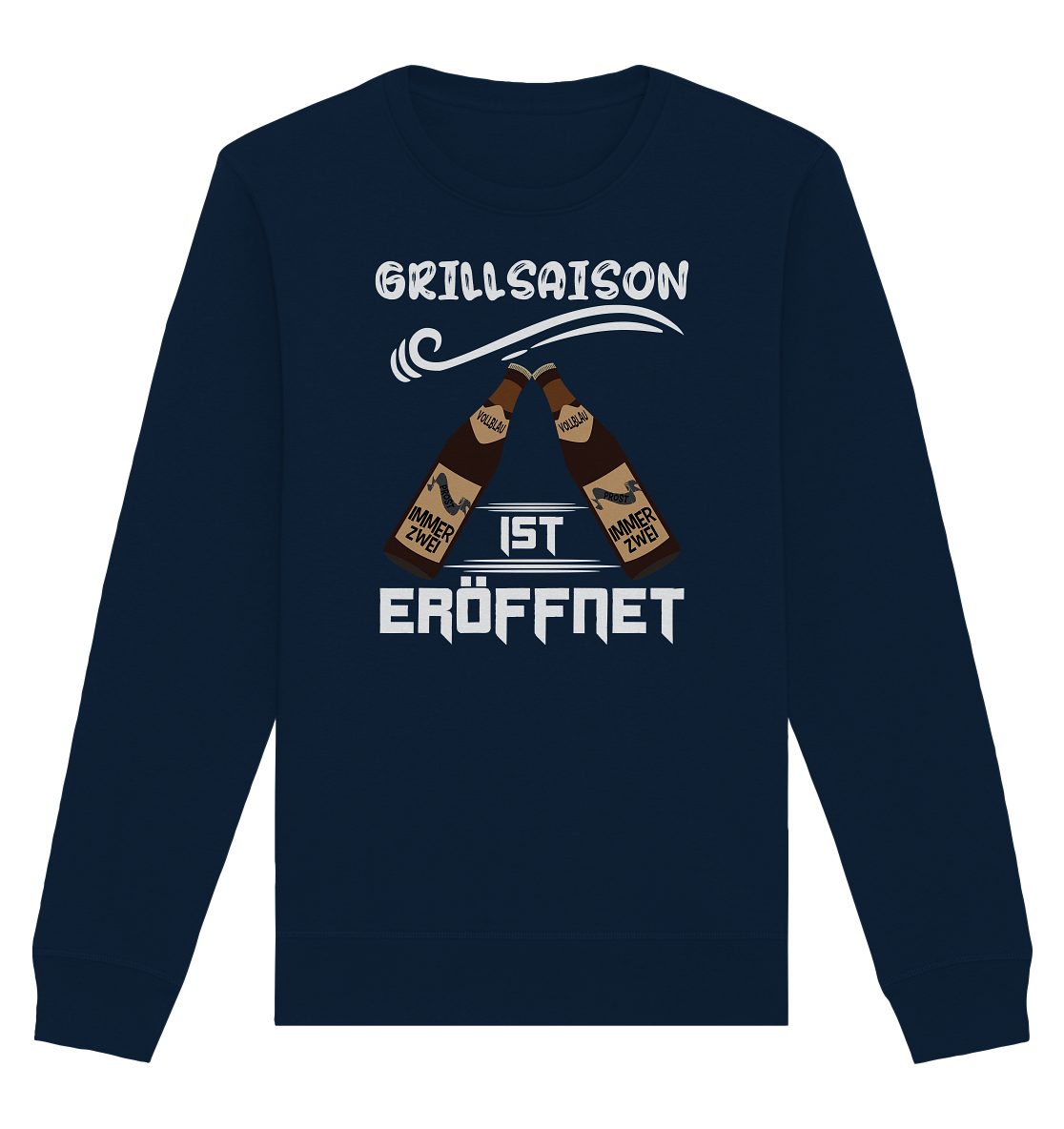 Grillsaison ist eröffnet, Grillen, Party, Feiern, Helles Design - Organic Basic Unisex Sweatshirt