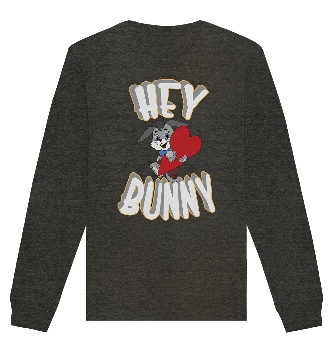 Hey Bunny, Valentine, Valentinstag am 14. Februar, Geschenkideen - Organic Basic Unisex Sweatshirt