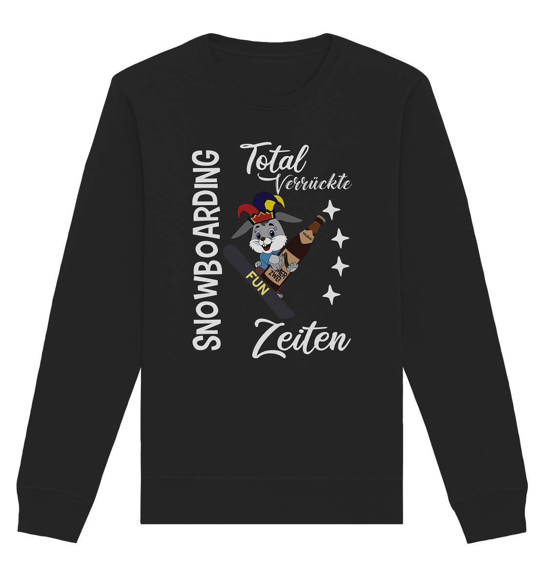 Snowboarding, verrückte Zeiten, Snowboarder, Osterhase - Organic Basic Unisex Sweatshirt