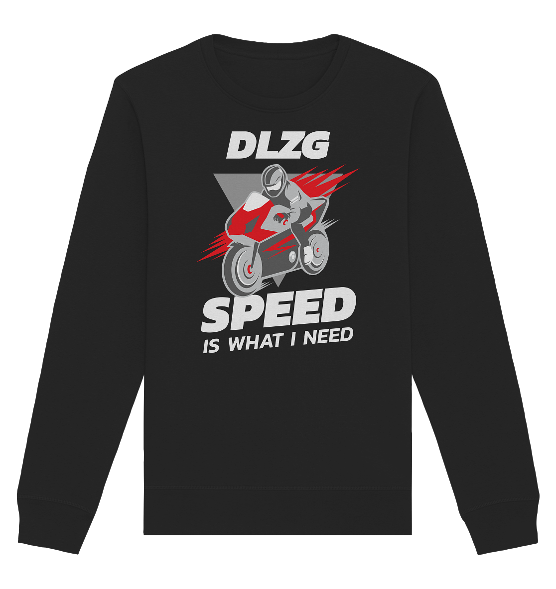 DLzG: Spaß und Action mit Speed Unisex Sweatshirt