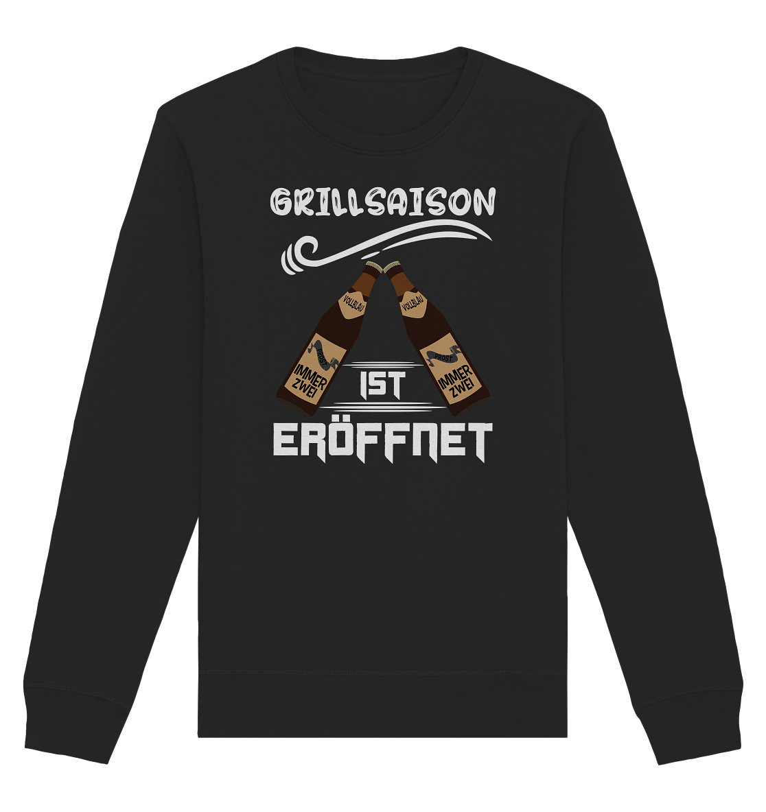 Grillsaison ist eröffnet, Grillen, Party, Feiern, Helles Design - Organic Basic Unisex Sweatshirt