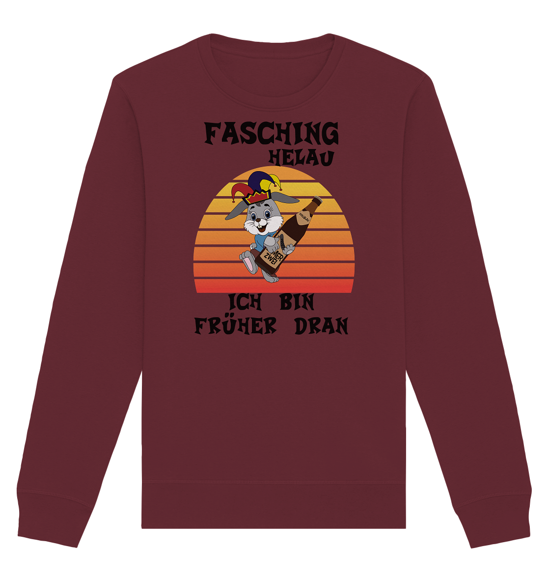 Fasching Helau, Osterhase feiert Karneval, Helau - Organic Basic Unisex Sweatshirt