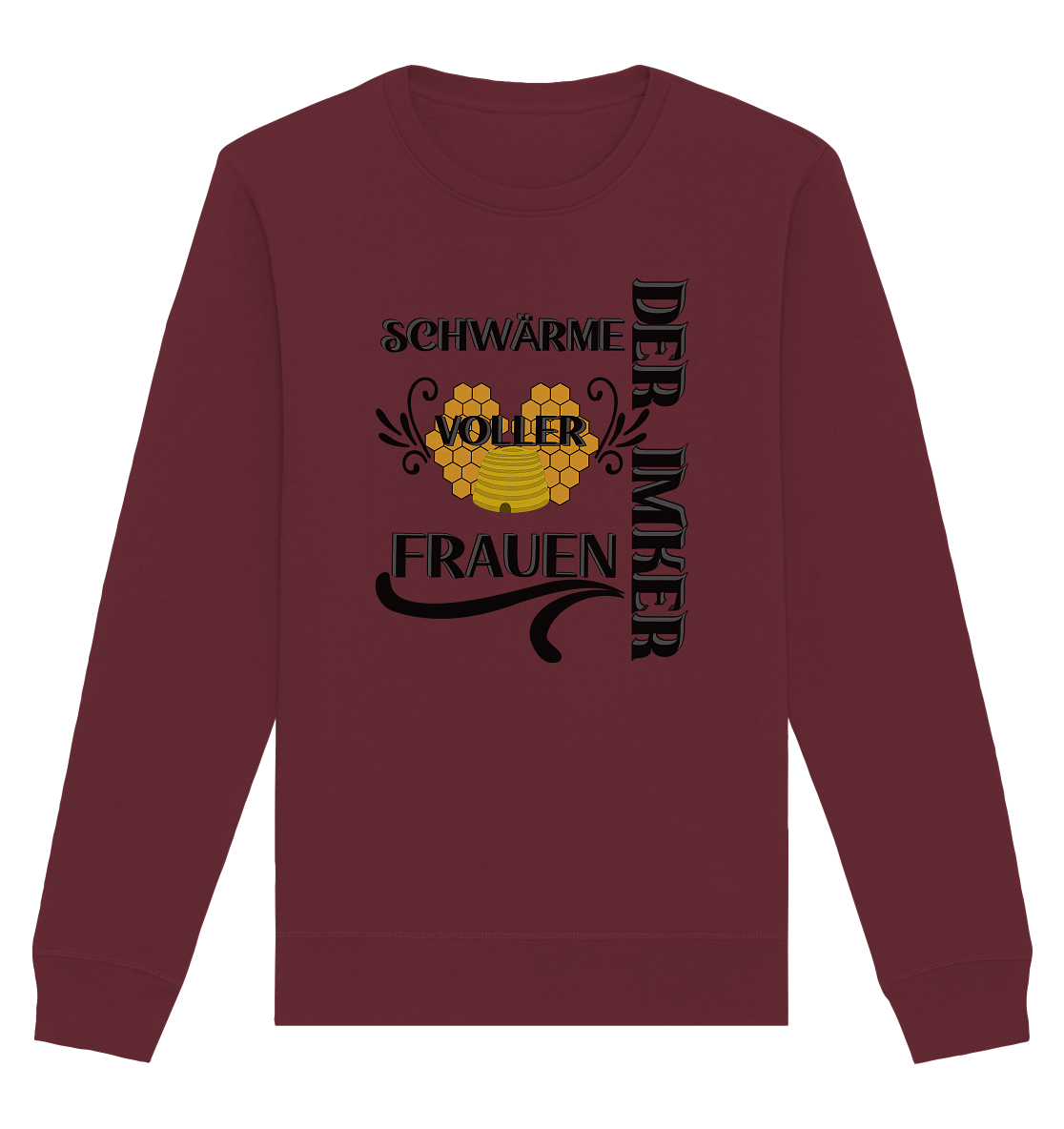 Der Imker, schwärme voller Frauen, Imkerei, Helden, schwarzes Design - Organic Basic Unisex Sweatshirt