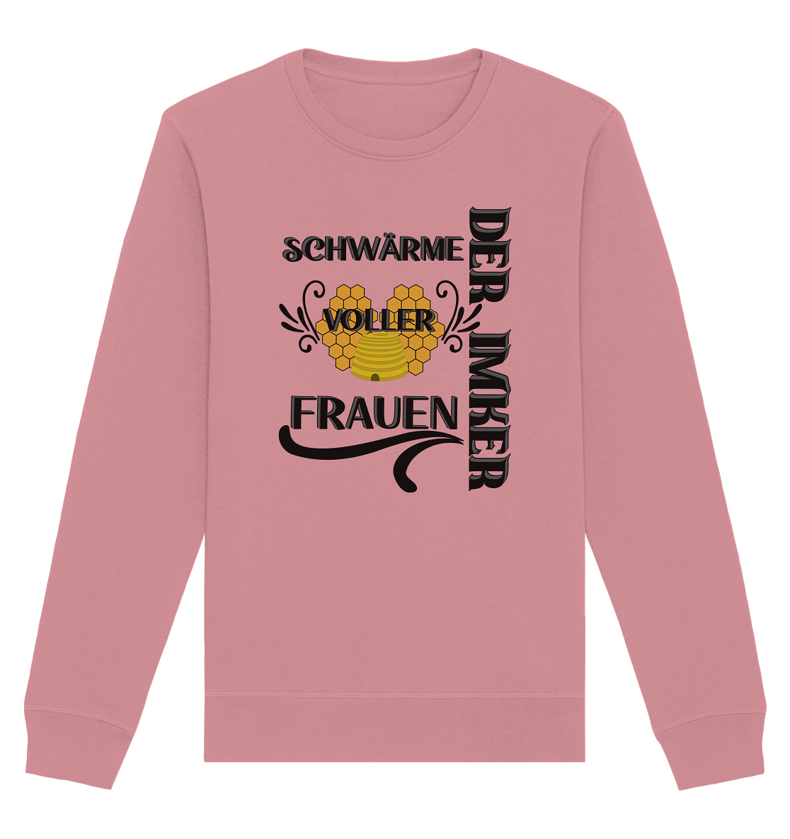 Der Imker, schwärme voller Frauen, Imkerei, Helden, schwarzes Design - Organic Basic Unisex Sweatshirt