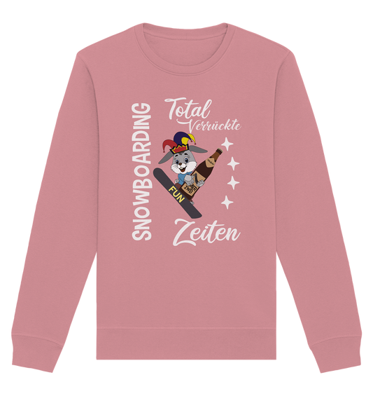 Snowboarding, verrückte Zeiten, Snowboarder, Osterhase - Organic Basic Unisex Sweatshirt