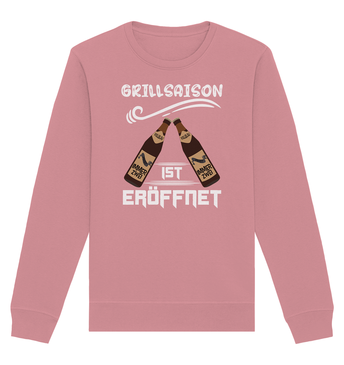 Grillsaison ist eröffnet, Grillen, Party, Feiern, Helles Design - Organic Basic Unisex Sweatshirt