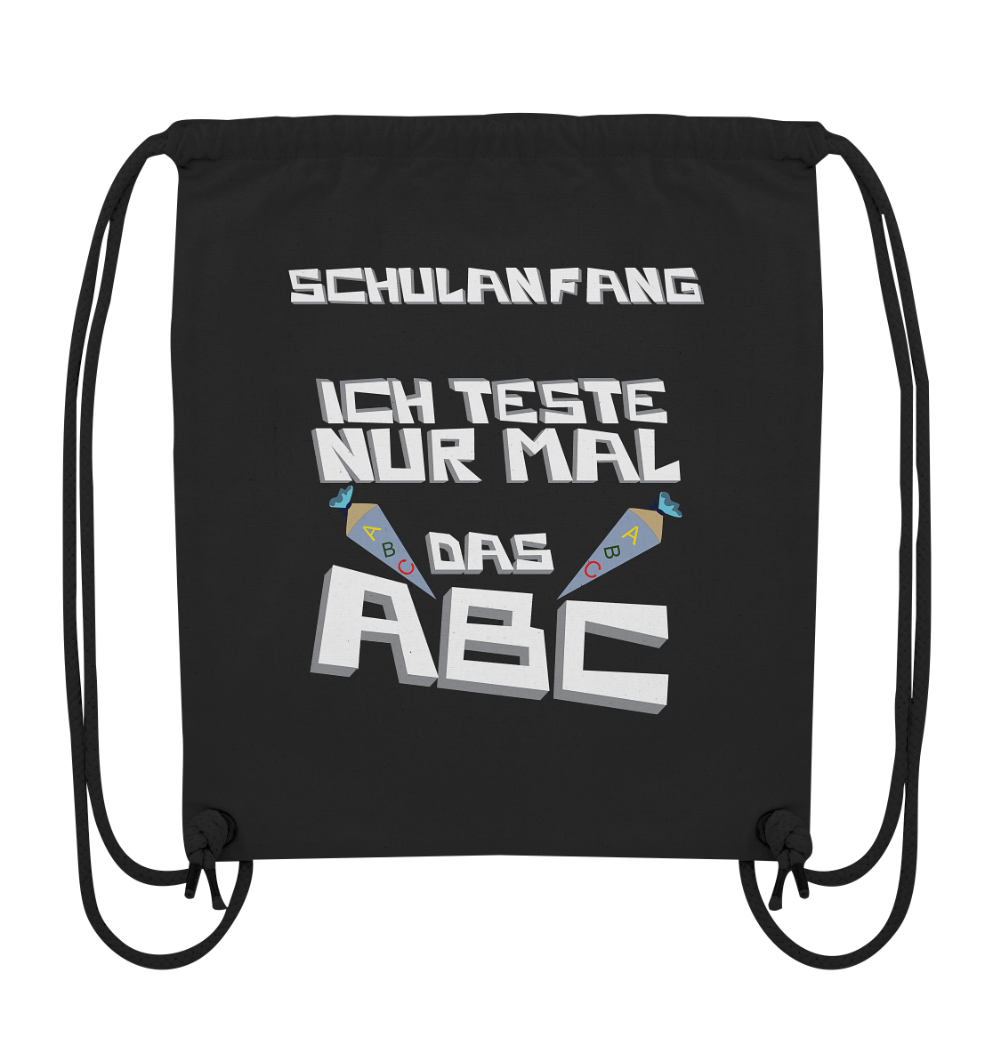 Schulanfang, Einschulung, Zuckettüte - Organic Gym-Bag