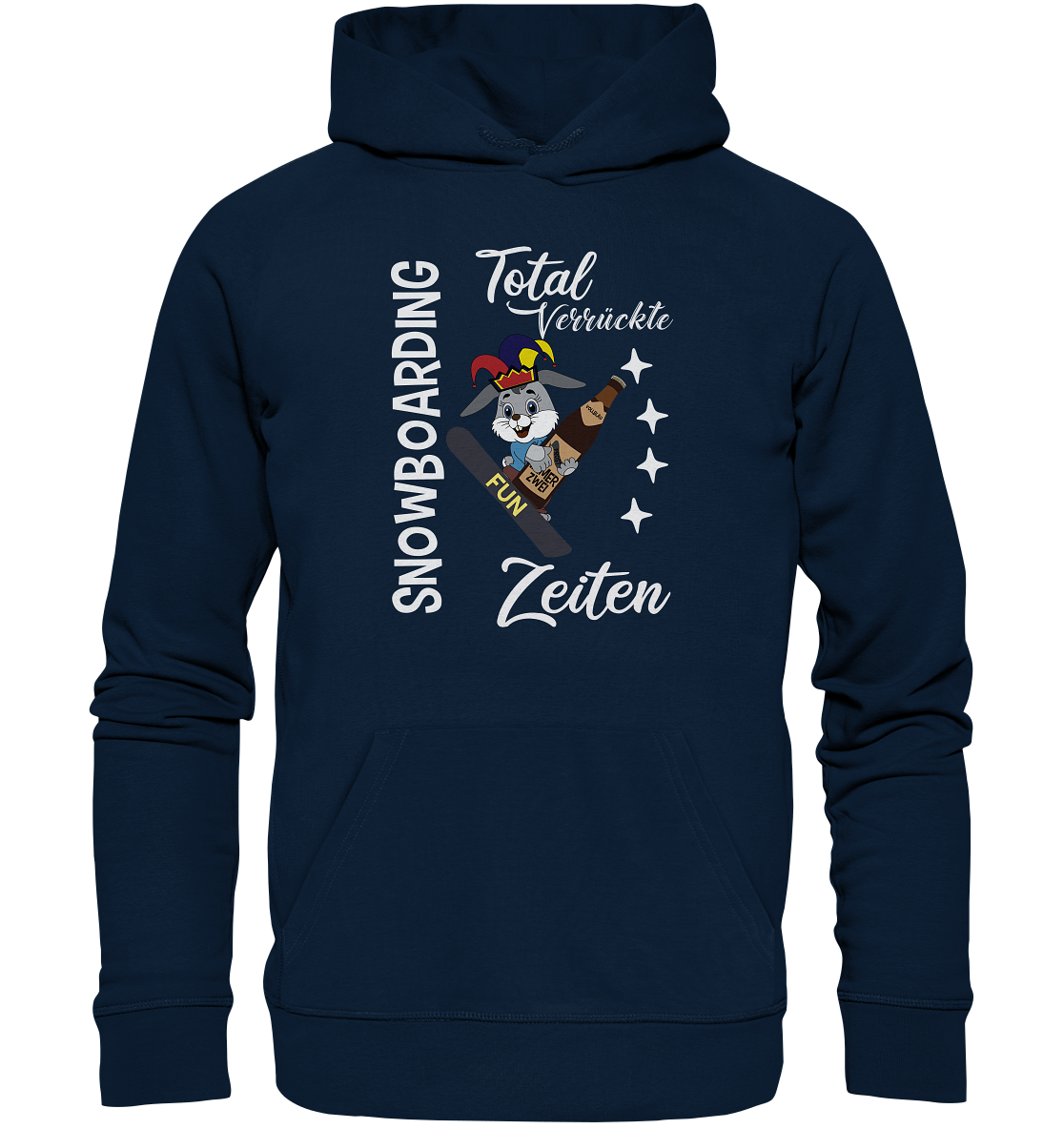 Snowboarding, verrückte Zeiten, Snowboarder, Osterhase - Organic Hoodie