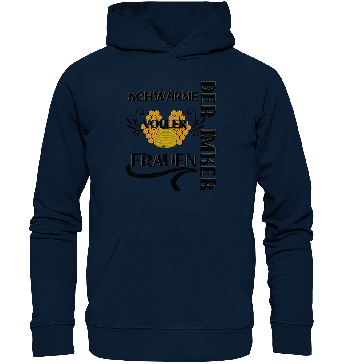 Der Imker, schwärme voller Frauen, Imkerei, Helden, schwarzes Design - Organic Hoodie