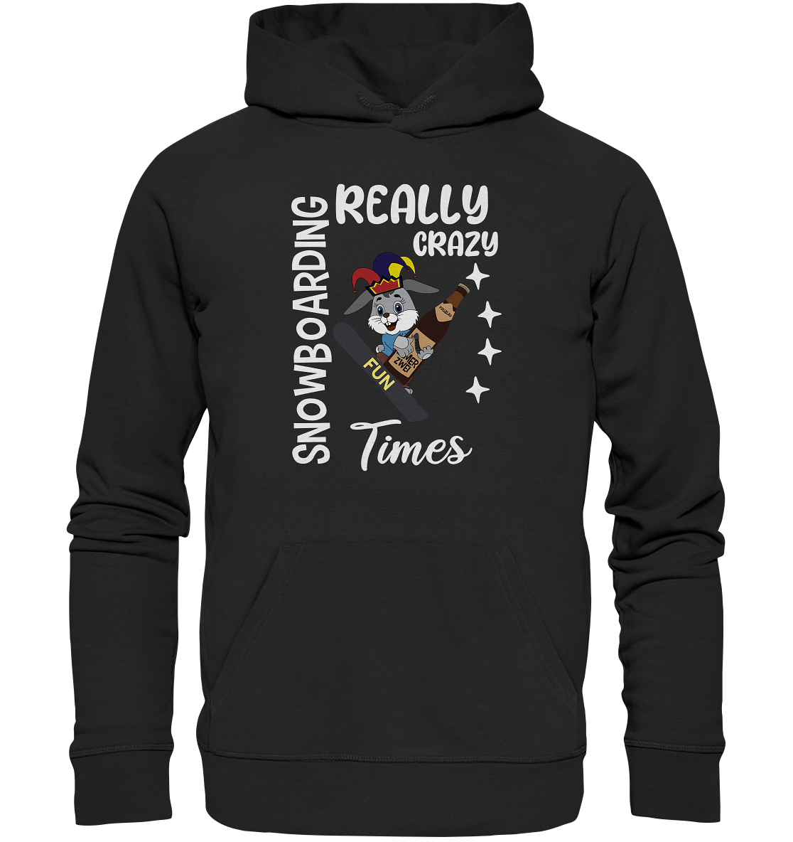 Snowboarding, Crazy Times, Snowboarder, Party - Organic Hoodie