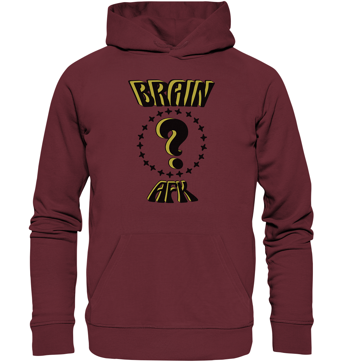 Brain AFK, bin mal abwesend, Trendy  - Organic Hoodie