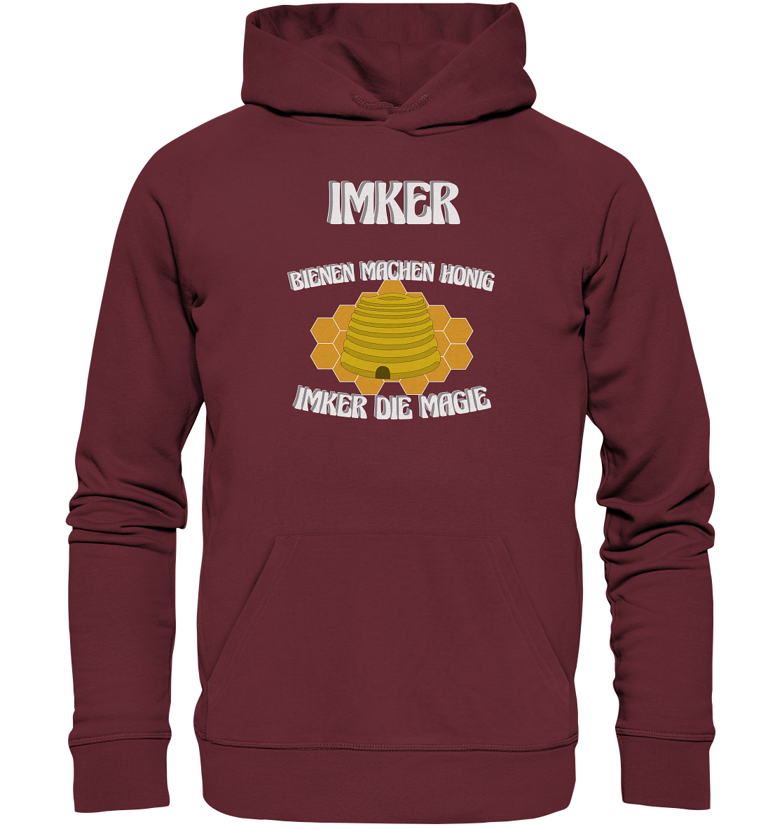 Imker, Bienen, Honig - Eine Magie, Imkerei, Wunder - Organic Hoodie