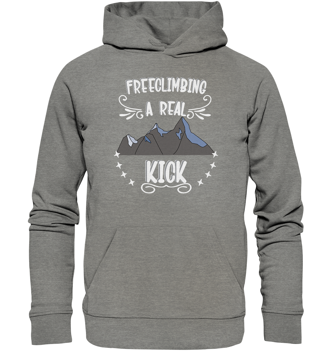 Freeclimbing - a real kick, sportlich & gefährlich - Organic Hoodie