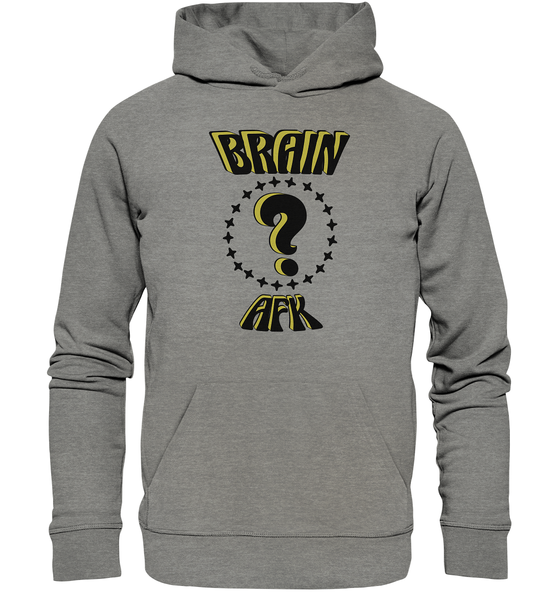 Brain AFK, bin mal abwesend, Trendy  - Organic Hoodie