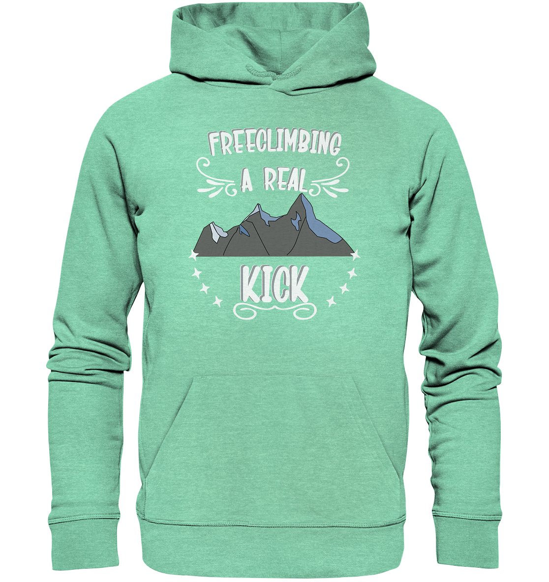 Freeclimbing - a real kick, sportlich & gefährlich - Organic Hoodie