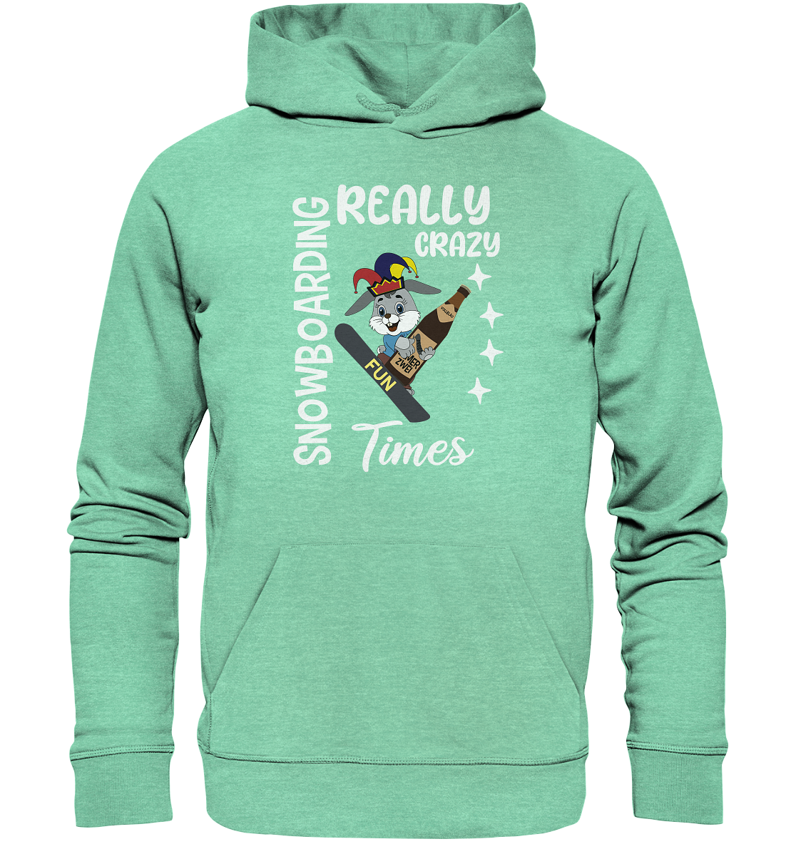 Snowboarding, Crazy Times, Snowboarder, Party - Organic Hoodie